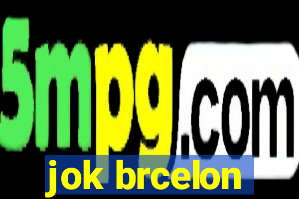 jok brcelon